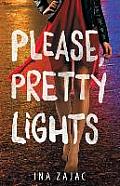 Please Pretty Lights