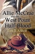 Allie McCrae and the West Point Half-Blood
