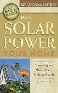 How to Solar Power Your Home: Everything You Need to Know Explained Simply