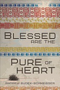 Blessed Are the Pure of Heart
