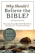 Why Should I Believe in the Bible