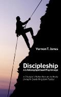 Discipleship: A Lifelong Spiritual Pilgrimage