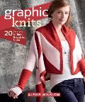 Graphic Knits 20 Designs in Bold Beautiful Color