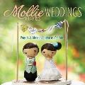 Mollie Makes Weddings Projects & Ideas as Unique as You Are
