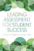 Leading Assessment for Student Success: Ten Tenets That Change Culture and Practice in Student Affairs