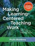 Making Learning-Centered Teaching Work: Practical Strategies for Implementation