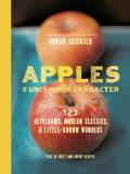 Apples of Uncommon Character