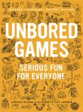Unbored Games Serious Fun for Everyone