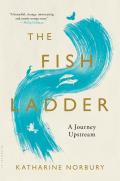 Fish Ladder A Journey Upstream