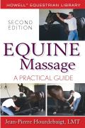 Equine Massage: A Practical Guide