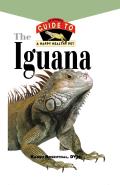 Iguana: An Owner's Guide to a Happy Healthy Pet
