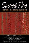 Sacred Fire: The Qbr 100 Essential Black Books