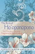Book of Hooponopono The Hawaiian Practice of Forgiveness & Healing