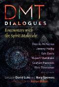 DMT Dialogues