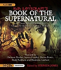 H.P. Lovecraft's Book of the Supernatural: 20 Classic Tales of the Macabre, Chosen by the Master of Horror Himself