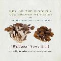 Hen of the Woods & Other Wild Foods and Medicines: A Guided Tour Including Folklore