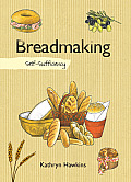 Breadmaking Self Sufficiency