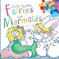 Its Fun to Draw Fairies & Mermaids