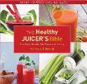 Healthy Juicers Bible Lose Weight Detoxify Fight Disease & Live Long