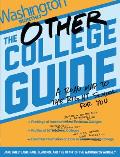 Other College Guide The Complete Road Map to a Higher Education & Future Thats Right for You