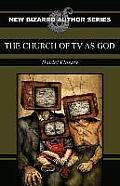 The Church of TV as God