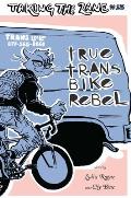 True Trans Bike Rebel Taking the Lane 15
