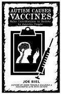 Autism Causes Vaccines: Stories of Neurodiverse Inventors and Discoveries