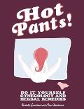 Hot Pants Do it Yourself Gynecology