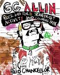 Gg Allin: Rock and Roll Terrorist Activity and Coloring Book