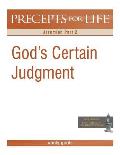 Precepts for Life Study Guide: God's Certain Judgment (Jeremiah Part 2)