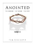 Anointed: To Suffer, To Serve, To Save: A Flexible Inductive Study of Isaiah 53