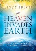 'Til Heaven Invades Earth