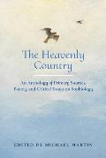 Heavenly Country An Anthology of Primary Sources Poetry & Critical Essays on Sophiology