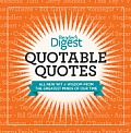 Quotable Quotes Wit & Wisdom from the Greatest Minds of Our Time