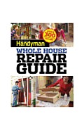 Whole House Repair Guide