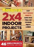 Family Handyman 2 X 4 Indoor Projects Simple Projects Anyone Can Do