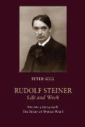 Rudolf Steiner, Life and Work: 1914-1918: The Years of World War I