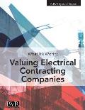 What It's Worth: Valuing Electrical Contracting Companies