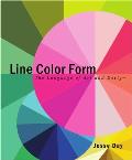 Line Color Form The Language of Art & Design
