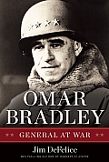 Omar Bradley General at War