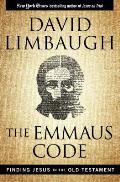Emmaus Code How Jesus Reveals Himself Through the Scriptures