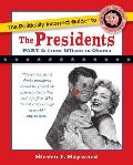 Politically Incorrect Guide to the Presidents Part 2 From Wilson to Obama