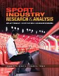 Sport Industry Research & Analysis an Approach to Informed Decision Making