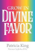 Grow in Divine Favor -The Book