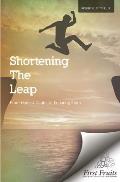 Shortening the Leap: From Honest Doubt to Enduring Faith