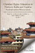 Christian Higher Education in Northrn India and Nepal as Revitalization Movements: Report on the Consultation on Christian Revitalization held in Dehr