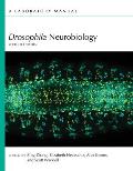 Drosophila Neurobiology: A Laboratory Manual, Second Edition