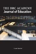 The BRC Academy Journal of Education Volume 5 Number 1