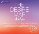 Desire Map Daily A Guide to Feeling Your Power Every Day