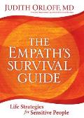 Empaths Survival Guide Life Strategies for Sensitive People